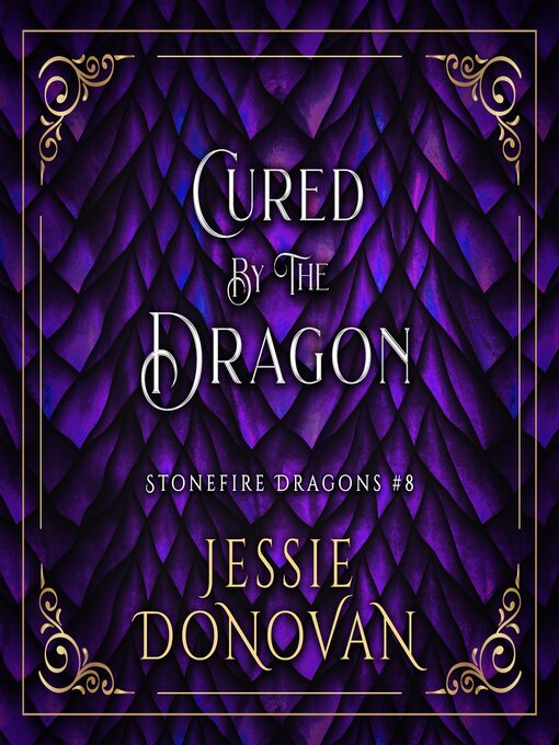 Title details for Cured by the Dragon by Jessie Donovan - Available